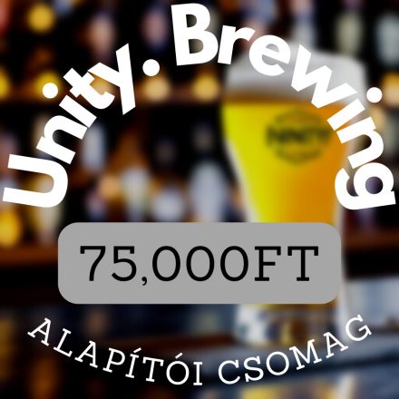 Unity Brewing alapítói csomag 75000ft 